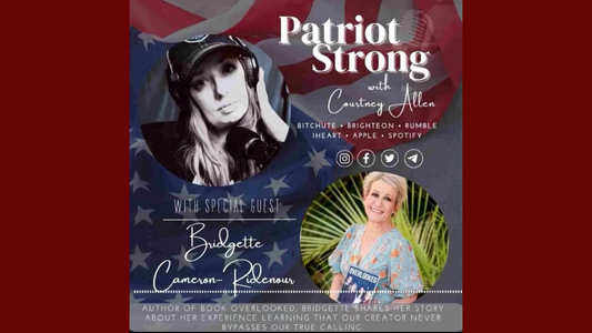 Bridgette Cameron Ridenour Patriot Strong Podcast 2024